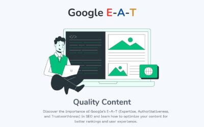 Boost Your Google Rankings by Focusing on Content Quality and E-A-T